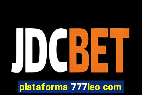 plataforma 777leo com